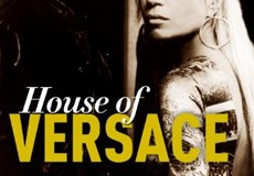 Win it! One of 5 copies of House of Versace: The Untold Story of Genius, Murder, and Survival