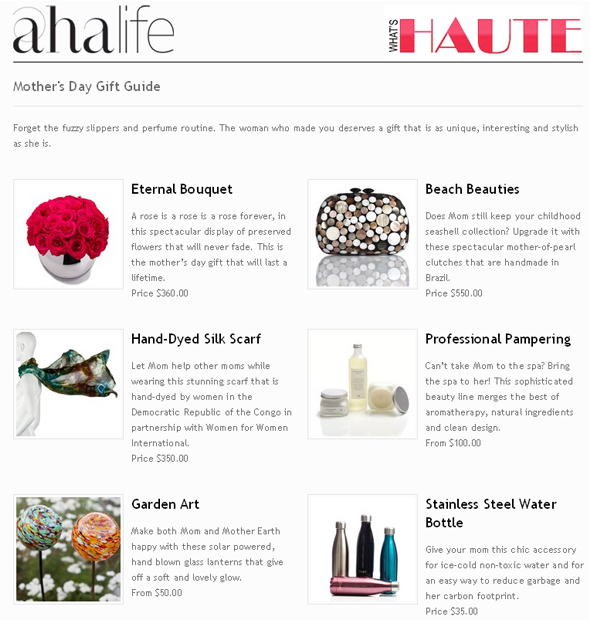 what's-haute-ahalife-mother's-day-gift-guide Eternal floral Bouquet, mother-of-pearl clutches that are handmade in Brazil, Hand-Dyed Silk Scarf, Hand-Dyed Silk Scarf, Democratic Republic of the Congo in partnership with Women for Women International, beauty line merges the best of aromatherapy, natural ingredients, solar powered, hand blown glass lanterns, Stainless Steel Water Bottle