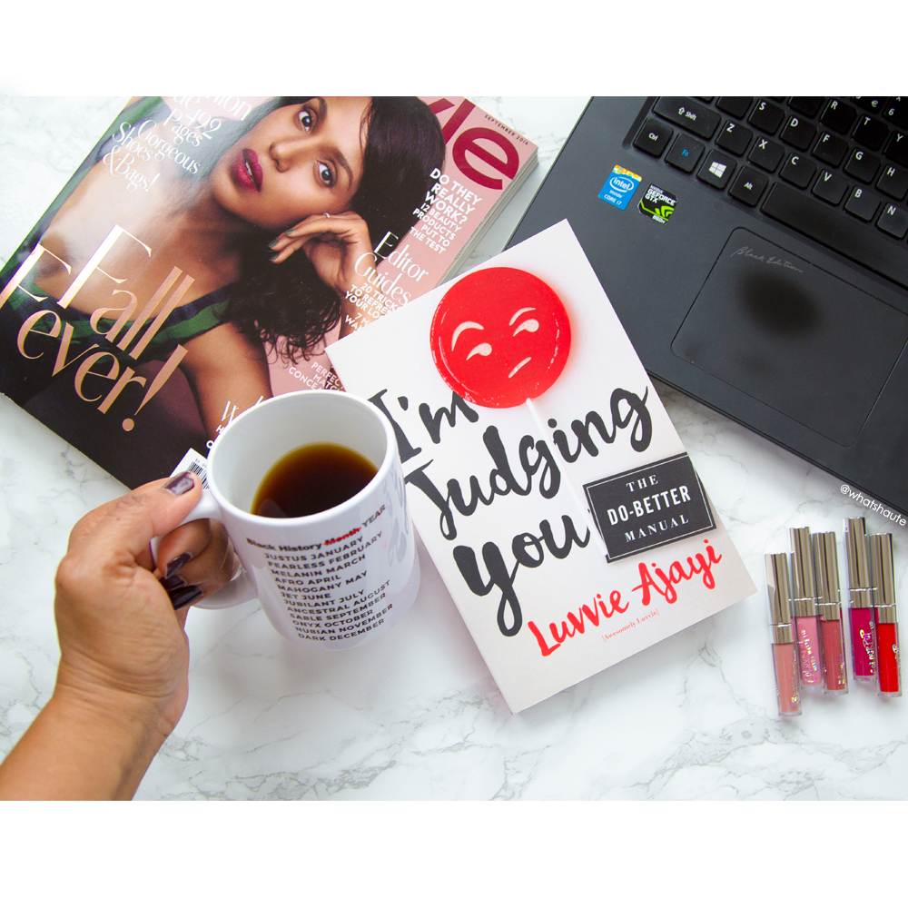 My review: I'm Judging You The Do-Better Manual by Luvvie Ajayi - flatlay